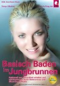 Basisch Baden im Jungbrunnen - Sonja Alkaline