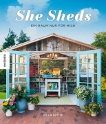 Cover-Bild zum Titel 'She Sheds' von 'Erika Kotite'