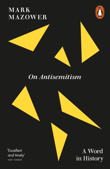 On Antisemitism - Mark Mazower