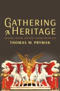 Cover-Bild zum Titel 'Gathering a Heritage' von 'Thomas M Prymak'