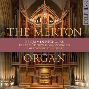 The Merton Organ - Benjamin Nicholas