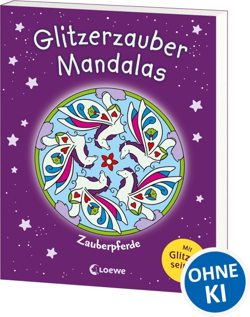 Glitzerzauber-Mandalas - Zauberpferde - 