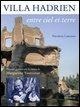Cover-Bild zum Titel 'Villa Adriana entre ciel et terre. Parcours en compagnie de Marguerite Yourcenar' von 'Nicoletta Lanciano'