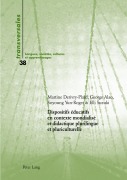 Cover-Bild zum Titel 'Dispositifs éducatifs en contexte mondialisé et didactique plurilingue et pluriculturelle' von ''