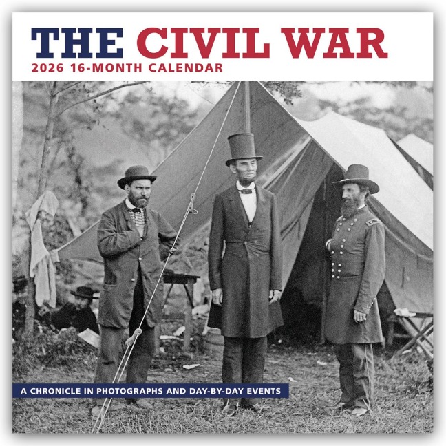 The Civil War - Der Amerikanische Bürgerkrieg - Sezessionskrieg 2026 - Wand-Kalender - Carousel Calendar