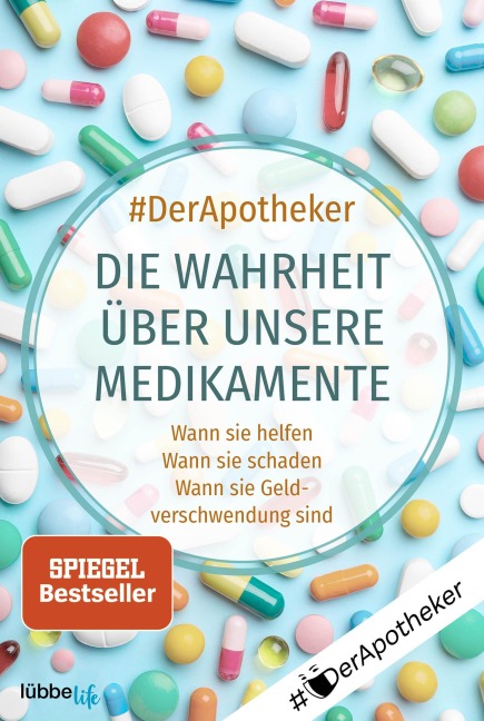 Die Wahrheit über unsere Medikamente - 