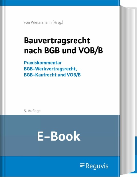Bauvertragsrecht nach BGB und VOB/B (E-Book) - 