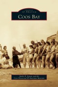 Cover-Bild zum Titel 'Coos Bay' von 'Andie E. Jensen, Coos Historical and Maritime Museum'