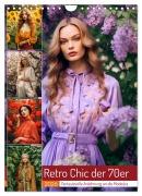 Cover-Bild zum Titel 'Retro Chic der 70er Retro Chic der 70er Fantasievolle Anlehnung an die Modeära (Wandkalender 2026 DIN A4 hoch), CALVENDO Monatskalender' von 'Anja Frost'