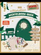 Cover-Bild zum Titel 'Das ultimative Wichtelideen-Buch. Wichtelaktionen, Streiche & Zauberei für jeden Tag.' von 'Sarah Arabatzis, Elli Böttcher'