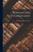 Cover-Bild zum Titel 'Romancero Nuevomejicano' von 'Aurelio Macedonio Espinosa'