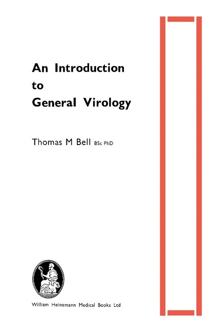 An Introduction to General Virology - Thomas M. Bell