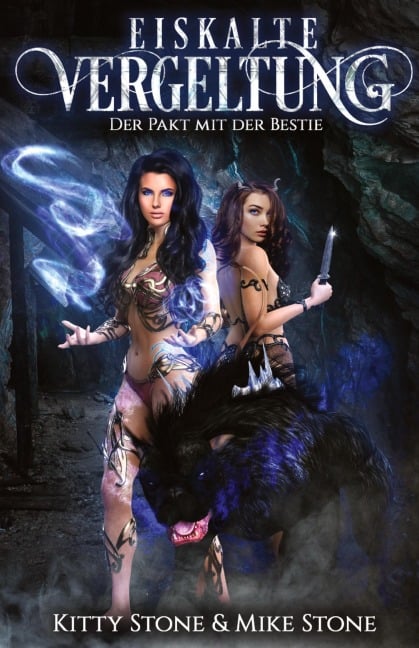 Eiskalte Vergeltung - Der Pakt mit der Bestie - Mike Stone, Kitty Stone
