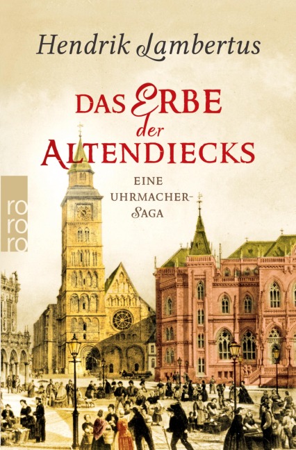 Das Erbe der Altendiecks - Hendrik Lambertus