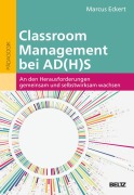 Cover-Bild zum Titel 'Classroom Management bei ADHS' von 'Marcus Eckert'