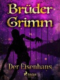 Cover-Bild zum Titel 'Der Eisenhans' von 'Brüder Grimm'