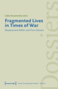 Cover-Bild zum Titel 'Fragmented Lives in Times of War' von ''