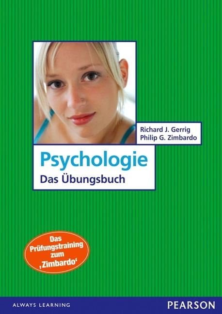 Psychologie - Das Übungsbuch - Richard J. Gerrig, Philip G. Zimbardo