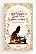 Cover-Bild zum Titel 'Ruznamceci Ibrahim Asci Dededen Hatiralar' von 'Orhan Alimoglu'