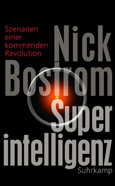 Superintelligenz - Nick Bostrom