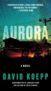 Cover-Bild zum Titel 'Aurora' von 'David Koepp'