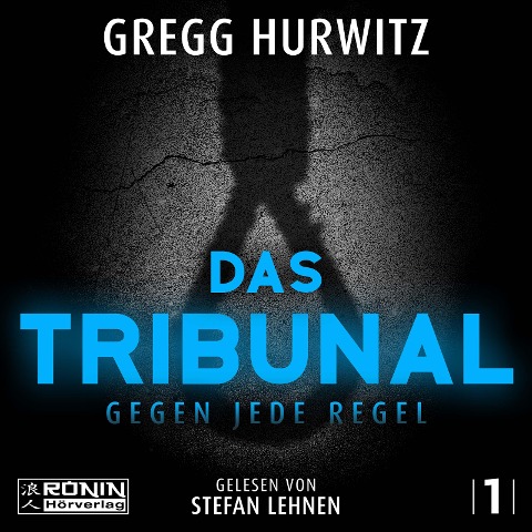 Das Tribunal - Gregg Hurwitz