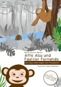 Cover-Bild zum Titel 'Affe Abu und Faultier Fernando' von 'Maryse Walther-Mappes'