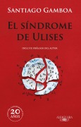 Cover-Bild zum Titel 'El Síndrome de Ulises / Ulysses Syndrome' von 'Santiago Gamboa'