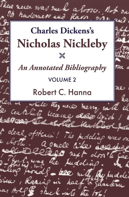 Charles Dickens's Nicholas Nickleby¿ - Robert C. Hanna