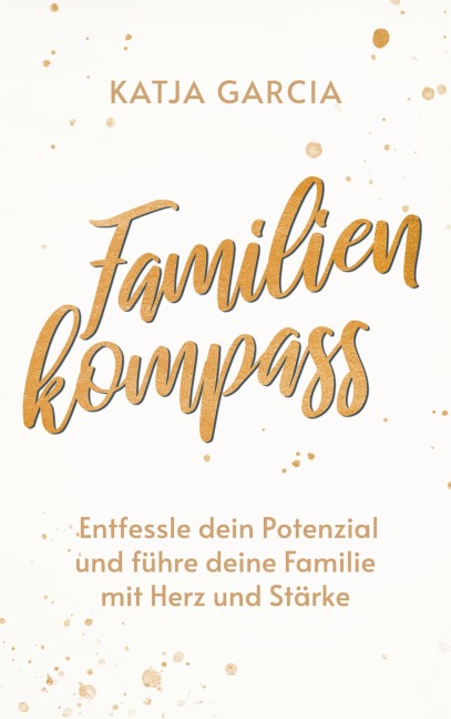 Familienkompass - Katja Garcia