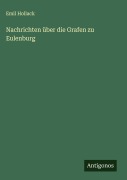 Nachrichten über die Grafen zu Eulenburg - Emil Hollack