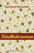 Cover-Bild zum Titel 'Kindheitsroman' von 'Gerhard Henschel'
