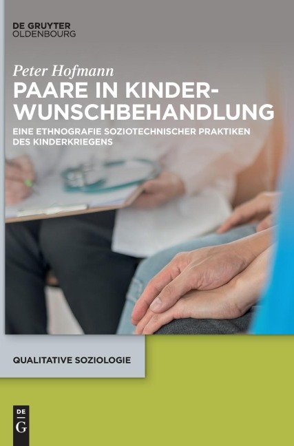Paare in Kinderwunschbehandlung - Peter Hofmann