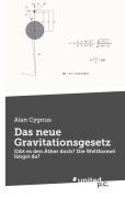 Cover-Bild zum Titel 'Das neue Gravitationsgesetz' von 'Alan Cygnus'
