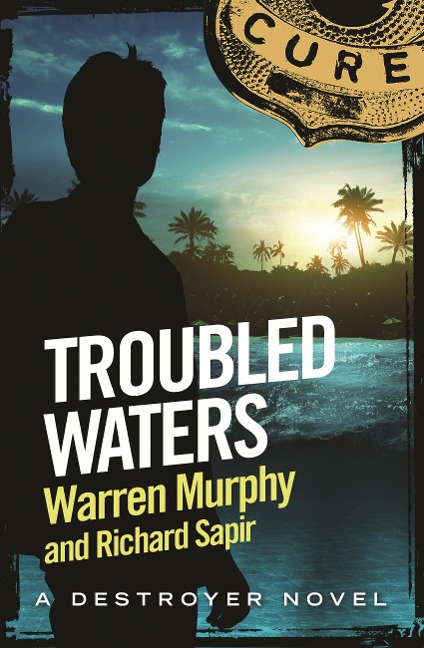 Troubled Waters - Richard Sapir, Warren Murphy