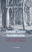 Cover-Bild zum Titel 'Geister, Götter, Teufelssteine' von 'Hartmut Schmied'