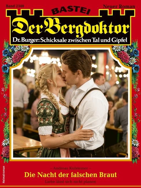 Der Bergdoktor 2340 - Andreas Kufsteiner