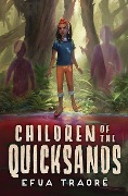 Children of the Quicksands - Efua Traoré