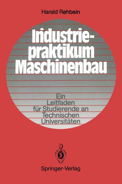 Industriepraktikum Maschinenbau - Harald Rehbein