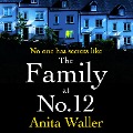 The Family at No. 12 - Anita Waller
