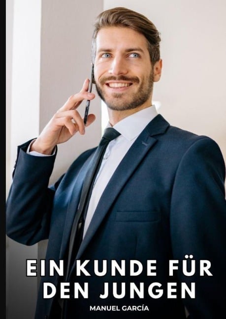 Ein Kunde für den Jungen - Manuel García