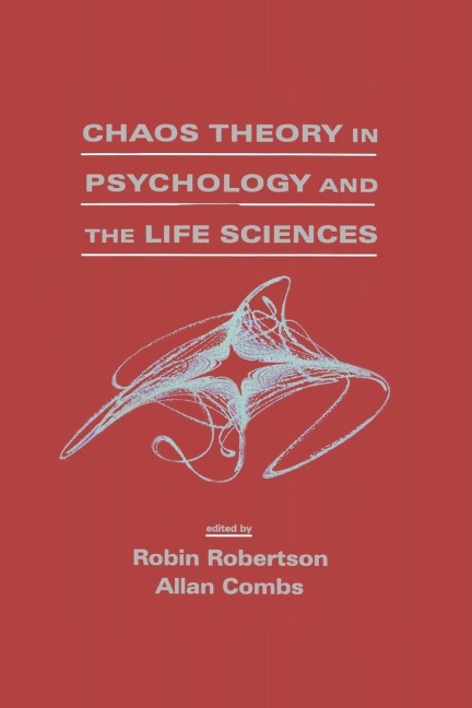 Chaos theory in Psychology and the Life Sciences - 