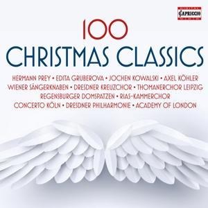 100 Christmas Classics - Prey/Gruberova/Kowalski/Thomanerchor Leipzig