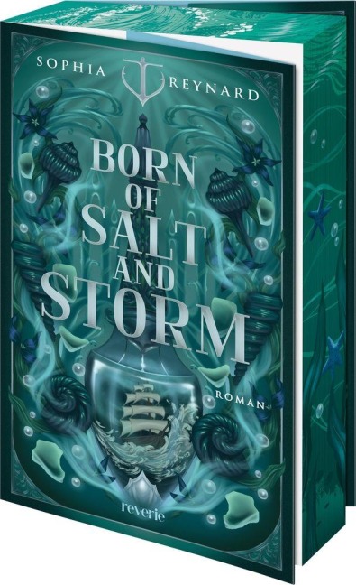 Born of Salt and Storm - Sophia Reynard