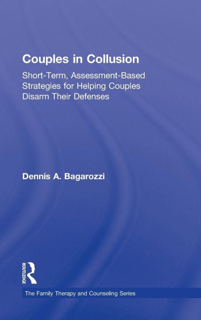 Couples in Collusion - Dennis A. Bagarozzi