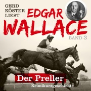 Cover-Bild zum Titel 'Der Preller' von 'Edgar Wallace'