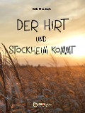 Cover-Bild zum Titel 'Der Hirt und Stockheim kommt' von 'Erik Neutsch'