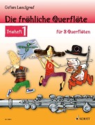 Cover-Bild zum Titel 'Die fröhliche Querflöte Trioheft 1' von 'Gefion Landgraf'