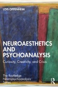 Cover-Bild zum Titel 'Neuroaesthetics and Psychoanalysis' von 'Lois Oppenheim'