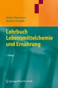 Cover-Bild zum Titel 'Lehrbuch Lebensmittelchemie und Ernährung' von 'Ibrahim Elmadfa, Robert Ebermann'